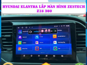 Hyundai Elantra lắp màn hình Zestech Z18 360 Thanh Bình Auto