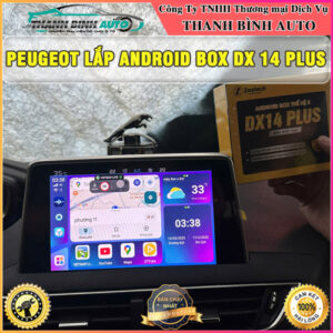 Peugeot gắn Android Box Zestech DX14 Plus Thanh Bình Auto