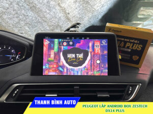 Peugeot gắn Android Box Zestech DX14 Plus 2 Peugeot gắn Android Box Zestech DX14 Plus Thanh Bình Auto