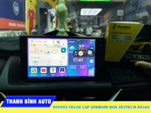 Android Box Zestech DX165 lắp cho xe Toyota Veloz Thanh Bình Auto