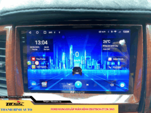 Ford Ranger lắp màn hình Zestech ZT 2K 360 Thanh Bình Auto