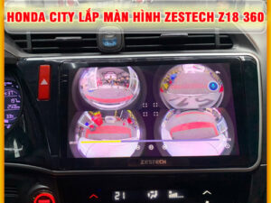 Honda City lên màn hình Zestech Z18 360 Thanh Bình Auto