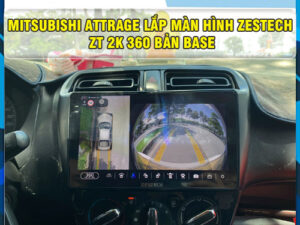 Mitsubishi Attrage gắn màn hình Zestech ZT 2K 360 Bản Base Thanh Bình Auto