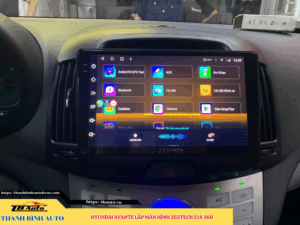Hyundai Avante lên màn hình Zestech Z18 360 Thanh Bình Auto