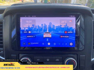 Hyundai Solati lên màn hình Zestech Z18 + Combo Cam 1 Hyundai Solati lên màn hình Zestech Z18 + Combo Cam Thanh Bình Auto