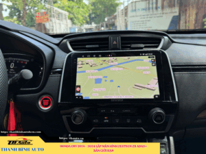 Honda CRV 2019 - 2024 lên màn hình Zestech ZX ADAS+ Bản Giới Hạn Cam 360 5 Honda CRV 2019 - 2024 lên màn hình Zestech ZX ADAS+ Bản Giới Hạn Cam 360 Thanh Bình Auto