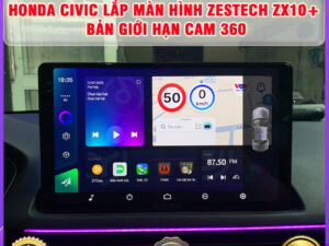 Honda Civic lắp màn hình Zestech ZX10+ Bản Giới Hạn Cam 360 Thanh Bình Auto