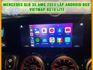 Mercedes GLB 35 AMG gắn Android Box Vietmap BS10 Lite Thanh Bình Auto