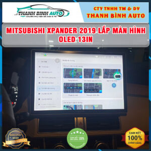 Mitsubishi Xpander 2019 gắn màn hình Oled 13inch Thanh Bình Auto