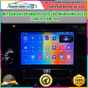 Mitsubishi Xpander 2020 lên màn hình Oled 13inch Cam 360