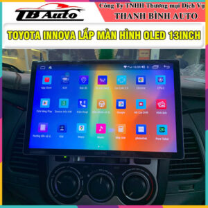 Toyota Innova lắp màn hình Oled 13inch Thanh Bình Auto