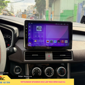 Mitsubishi Xpander 2022 gắn màn hình Oled A5 Thanh Bình Auto
