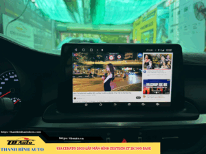 Kia Cerato 2019 lên màn hình Zestech ZT 2K 360 Base Thanh Bình Auto