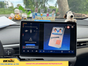 VinFast VF6 gắn Android Box Vietmap BS10 Lite Thanh Bình Auto