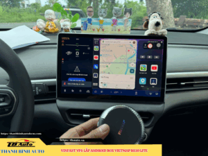 VinFast VF6 gắn Android Box Vietmap BS10 Lite Thanh Bình Auto