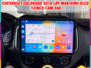 Chevrolet Colorado 2018 lên màn hình Oled 13 inch Cam 360 Thanh Bình Auto