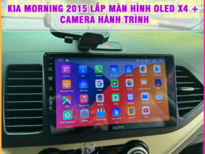 Kia Morning 2015 lên màn hình Oled X4 + Camera hành trình Thanh Bình Auto
