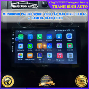 Mitsubishi Pajero Sport 2000 lên màn hình Oled A5 + Camera hành trình Thanh Bình Auto