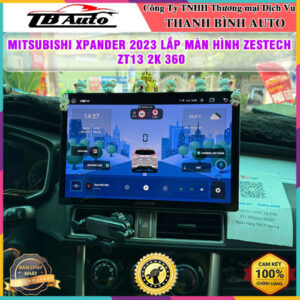 Mitsubishi Xpander 2023 lắp màn hình Zestech ZT13 2K 360 Thanh Bình Auto