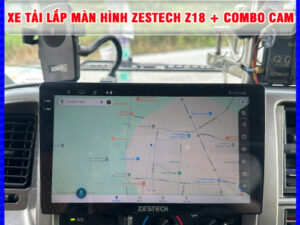 Xe tải lắp màn hình Zestech Z18 + Combo Cam Thanh Bình Auto