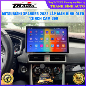 Mitsubishi Xpander 2022 gắn màn hình Oled 13 inch Cam 360