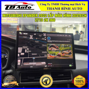 Mitsubishi Xpander 2022 lên màn hình Zestech ZT13 2K 360 Thanh Bình Auto
