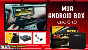 Android Box Zestech DX300 bia 21 5