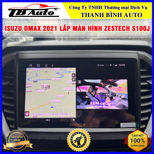 Isuzu Dmax 2021 gắn màn hình Zestech S100J Thanh Bình Auto